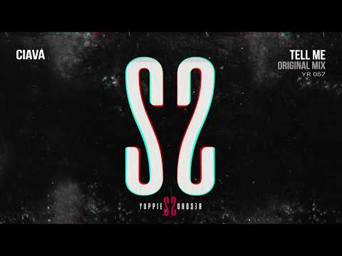 Ciava - Tell Me (Radio Edit)