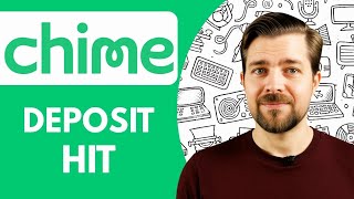 When Does Chime Deposit Hit (2025)