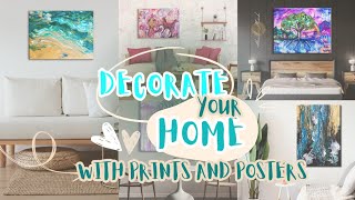 Elevate Your Space with Art: A Guide to Decorating with Prints and Posters