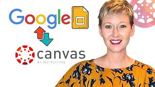 How to Embed Google Slides into CANVAS