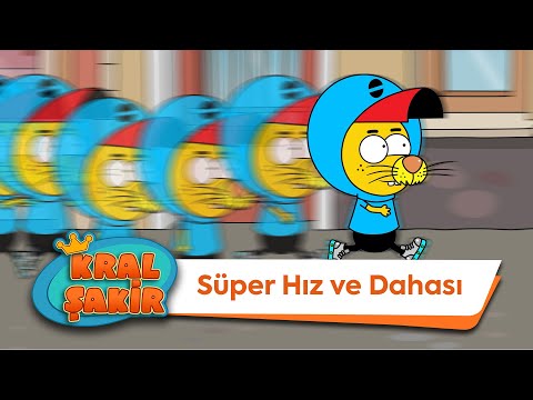 Süper Hız ve Dahası - Kral Şakir