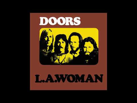 The Doors - L.A. Woman (Full Album)