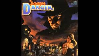 Danger Danger - Under The Gun