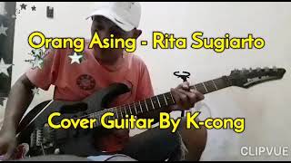 Download lagu ORANG ASING - RITA SUGIARTO ☆||Guitar Cover ( Instrument ) By K-cong mp3