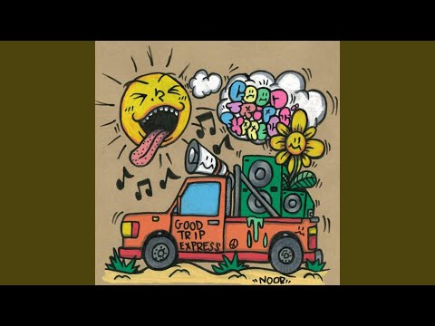 download lagu mp3 mp4 Good Trip Express, download lagu Good Trip Express gratis, unduh video klip Good Trip Express