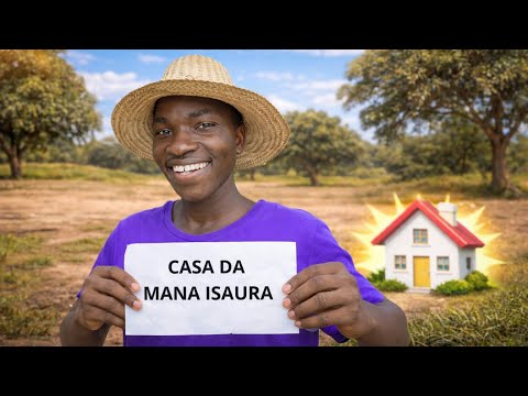 News about Isaura's sister's house.