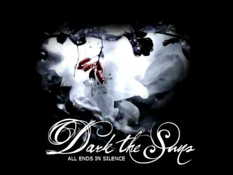 Dark The Suns Gone