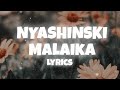 Nyashinski_ Malaika [Lyrics]