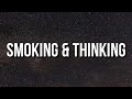 Lil Durk Smoking Thinking Lyrics