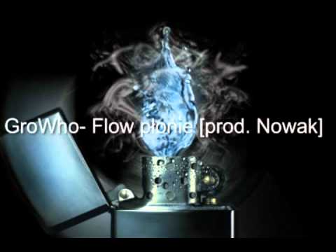 GroWho- flow płonie