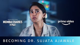 Becoming Dr. Ajawale | Mrunmayee Deshpande | Mumbai Diaries | Amazon Original video