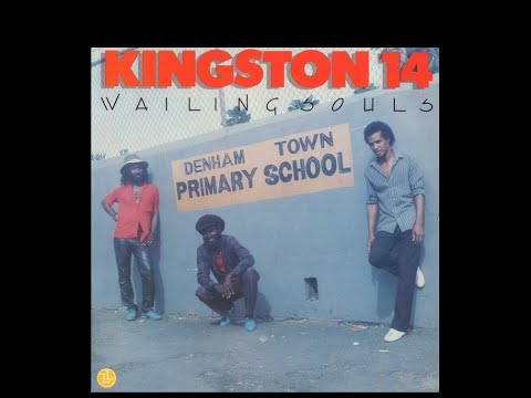 The Wailing Souls - Kingston 14 Full Album