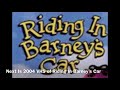 Next Is 2004 VHS Of Riding In Purple Guy S Car