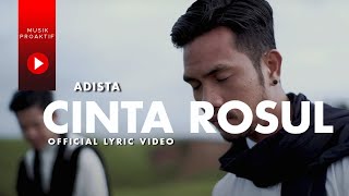 Download lagu Adista - Cinta Rosul mp3 Download lagu Adista - Cinta Rosul mp3