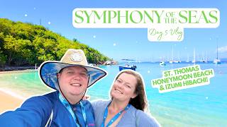 Symphony of the Seas Day 5 Vlog | St. Thomas