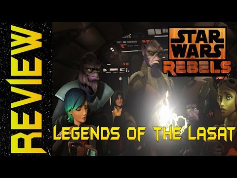 Star Wars Rebels S2E13 Legend Of The Lasat Review/Recap