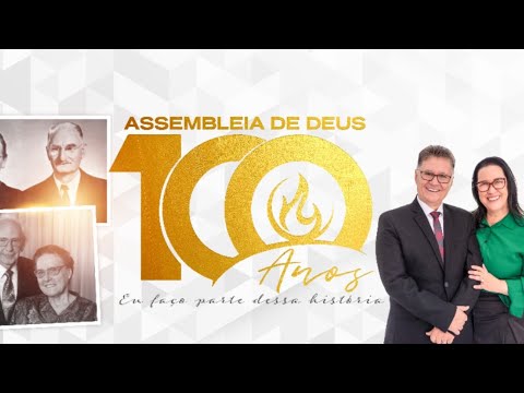 Centenario das Assembleias de Deus no Rio Grande do Sul | Abertura | 18/11/2023