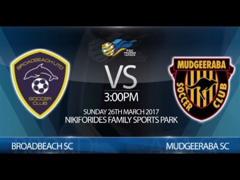 FGC Masita Women's Premier League Round 3 - Broadbeach Utd vs Mudgeeraba (3-0)