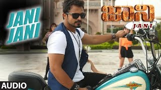 Jani - Jani Jani Full song | Vijay Raghavendra,Janani,Milana