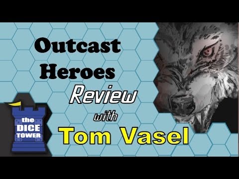 Dice Tower Reviews: The Outcast Heroes