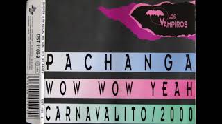 LOS VAMPIROS - "Carnavalito 2000" Featuring Mercosur (Radio Version) [1992]