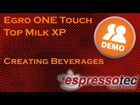 EGRO ONE Touch Top Milk XP - Creating Multiple Beverages