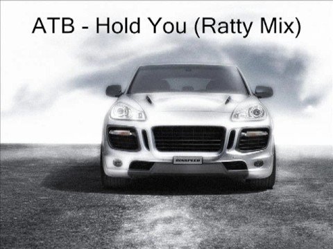 ATB - Hold You (Ratty Mix)