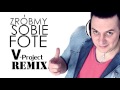 Loverboy - Zróbmy sobie fotę (V-Project Remix) Disco ...