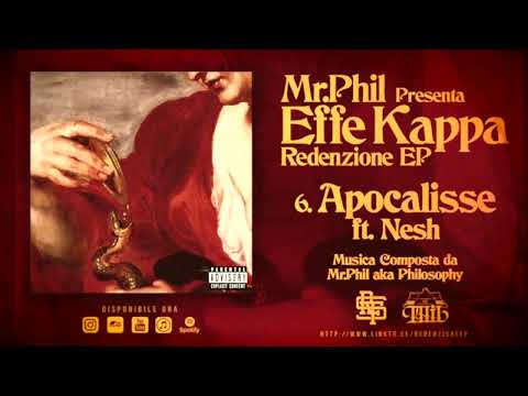 6. EFFE KAPPA - APOCALISSE (PROD. MR.PHIL)