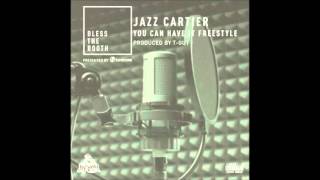 Jazz Cartier   You Can Have It Freestyle