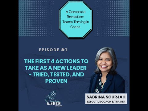 The First 4 Actions to Take as a New Leader or Leader in Transition