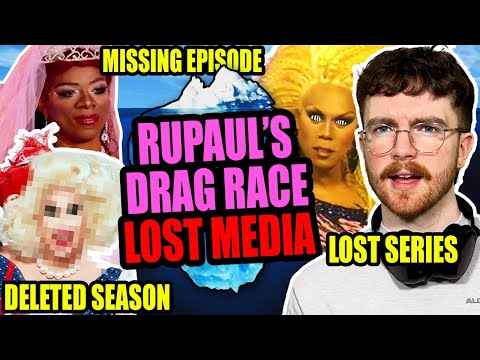 Drag Race LOST MEDIA & UNSEEN FOOTAGE: Iceberg Explained