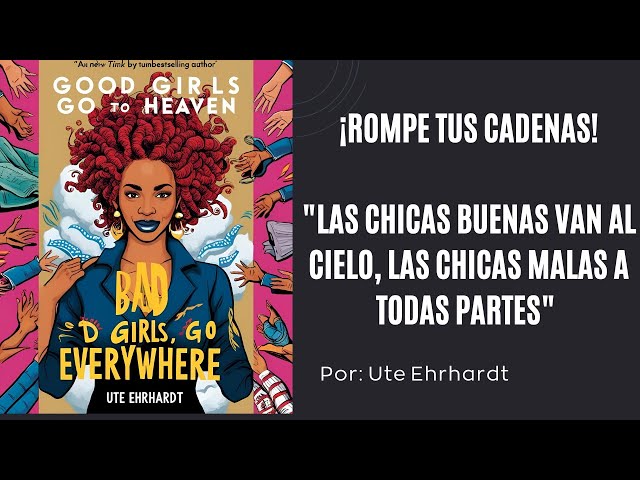 Vídeo relacionado con Las chicas buenas van al cielo y las malas a todas partes