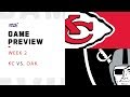 Kansas City Chiefs vs. Oakland Raiders Week 2 NFL Game Preview