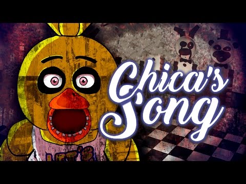 CHICA'S SONG By iTownGamePlay - "La Canción de Chica de Five Nights at Freddy's"