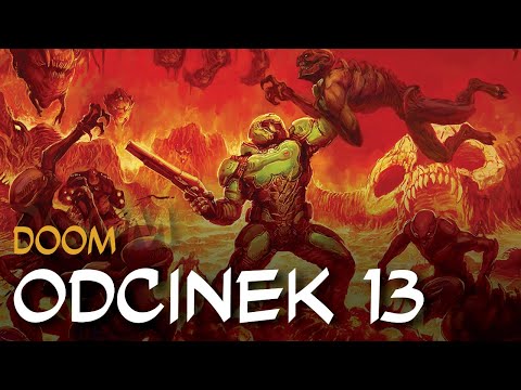 Zagrajmy w Doom odc.13 "Kamień Spirali"