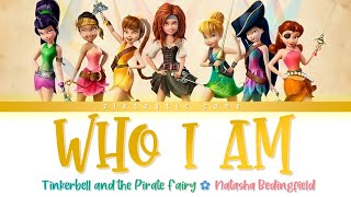 Who I Am - Lyrics | Tinkerbell and the Pirate Fairy | Zieholic Wave👑