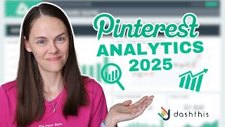 Pinterest Analytics 2025: What to Do With Your Pinterest Data & How to Use It