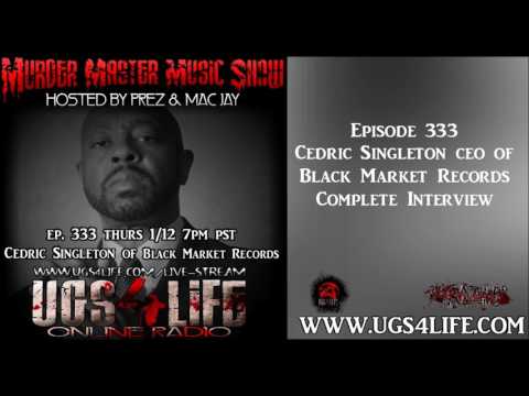 EP 333 CEDRIC SINGLETON OF BLACK MARKET RECORDS COMPLETE INTERVIEW