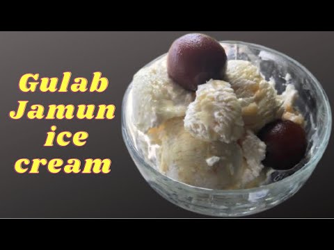How to make Gulab Jamun Ice cream | Desserts Recipe |Gulab Jamun Delight ,homemade ice cream