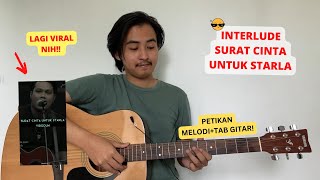 Download lagu TUTORIAL MELODI (Interlude Surat Cinta Untuk Starla) ENAK NIH!! (Tutorial Gitar dan Tab) mp3