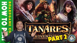 Tanares: Adventures - How to Play (Part 2) (Official)