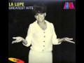 GUANTANAMERA - A LA VIRGEN DE GUADALUPE - LA LUPE