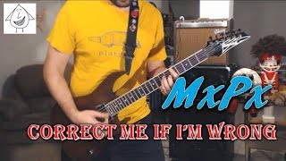 MxPx - Correct Me If I&#39;m Wrong - Guitar Cover (Tab in description!)