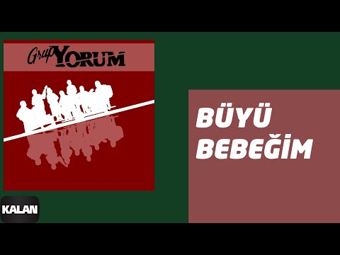 Grup Yorum - Büyü Bebeğim I Yürek Çağrısı © 1991 Kalan Müzik