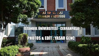 İstanbul Üniversitesi - Cerrahpaşa Adli Tıp ve Adli Bilimler Enstitüsü