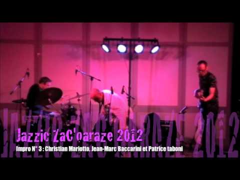 Impro 3 jazzic ZaC'oaraze