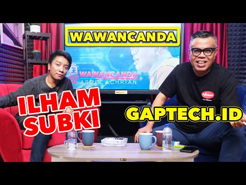 WAWANCANDA ILHAM SUBKI - GAPTECH.ID