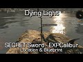 Dying Light - SECRET Sword EXPCalibur Location ...