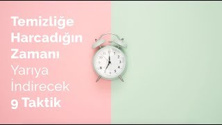 Temizliğe Harcanan Zamanı Yarıya İndirecek 9 Taktik - Armut.com [2019]